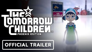 The Tomorrow Children: Phoenix Edition - Official Gameplay Trailer