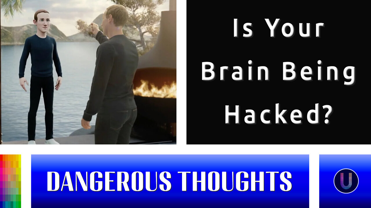 [Dangerous Thoughts] Is Your Brain Being Hacked?