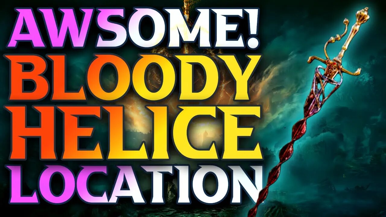 How To Get Bloody Helice Elden Ring Location Guide - Writheblood Ruins Walkthrough