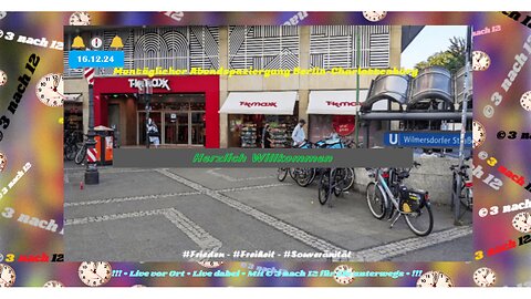 🔔🕕🔔 Montagsspaziergang Charlottenburg - Live aus Berlin - 16.12.24