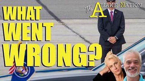 The Awake Nation 07.23.2024 What Went Wrong?