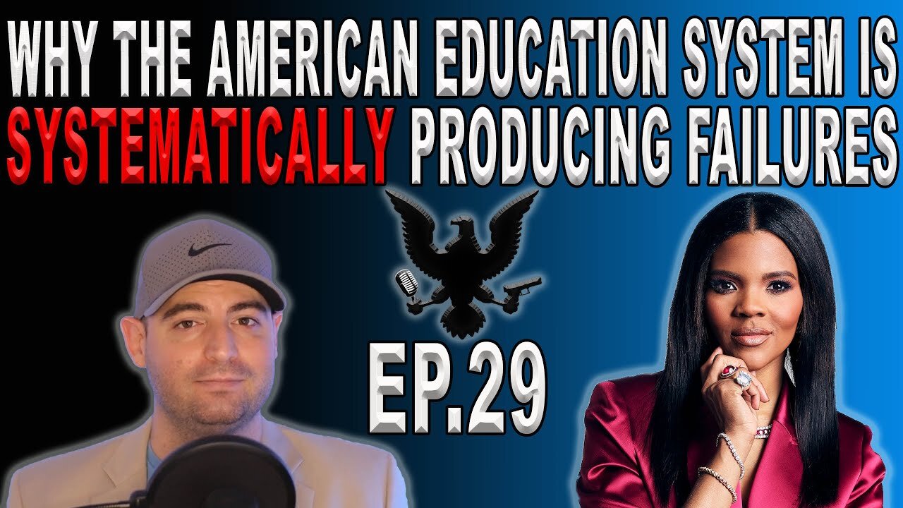 Candace Owens: Why The American Education System Is Systematically Producing Failures | Ep. 29