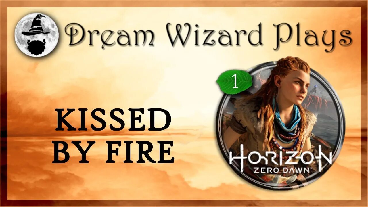 DWP 180 ~ Horizon: Zero Dawn (2017) ~ [#1] "Kissed by Fire"