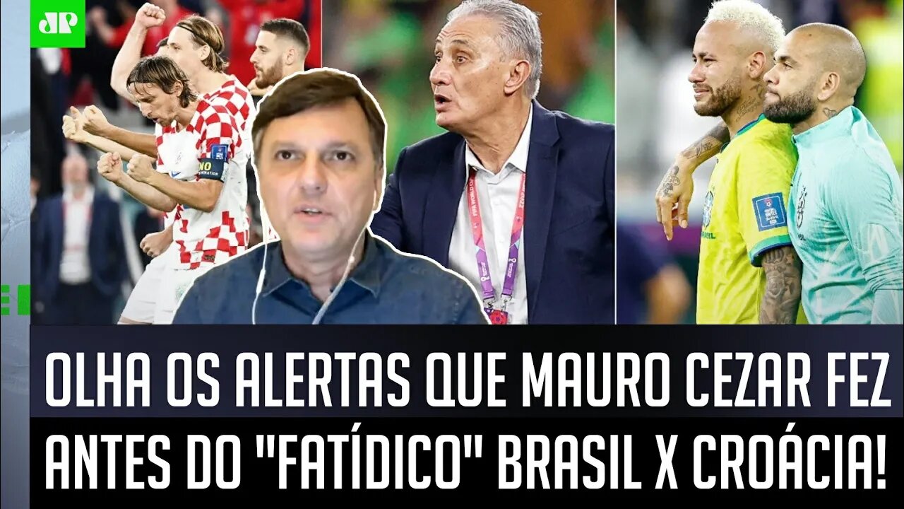 ELE AVISOU! OLHA o que Mauro Cezar FALOU ANTES de Brasil x Croácia pela Copa do Mundo!