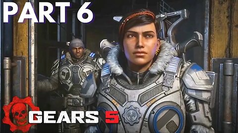 Into The Wild/Forest For The Trees - Gears 5 - Part 6