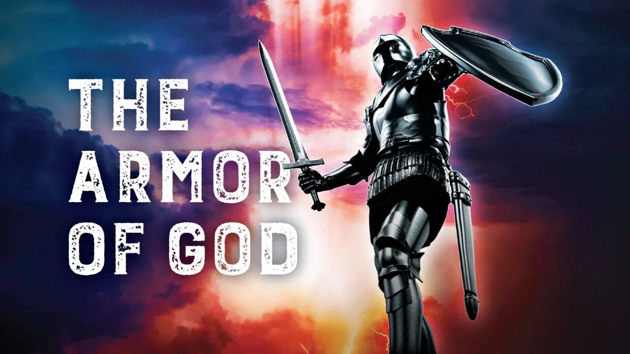 The Armor of God