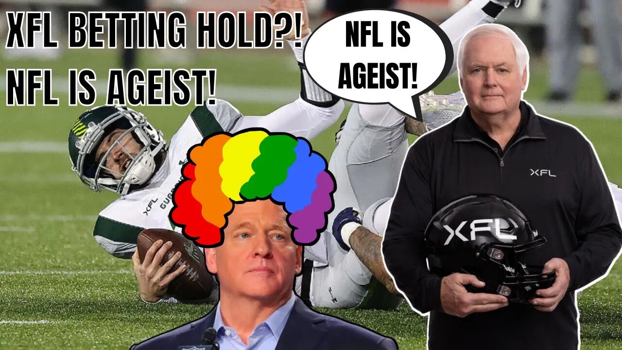 XFL BETTING ON HOLD! Quinten Dormady REINSTATED! Wade Phillips Says NFL is AGEIST!