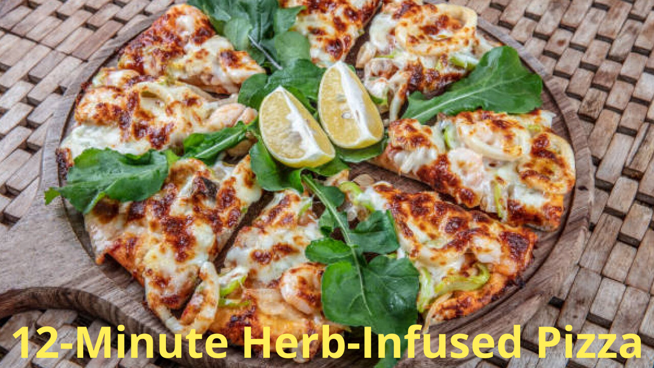 Herb-Infused Fish Pizza Elevate Your Dinner Game in Just 12 Minutes