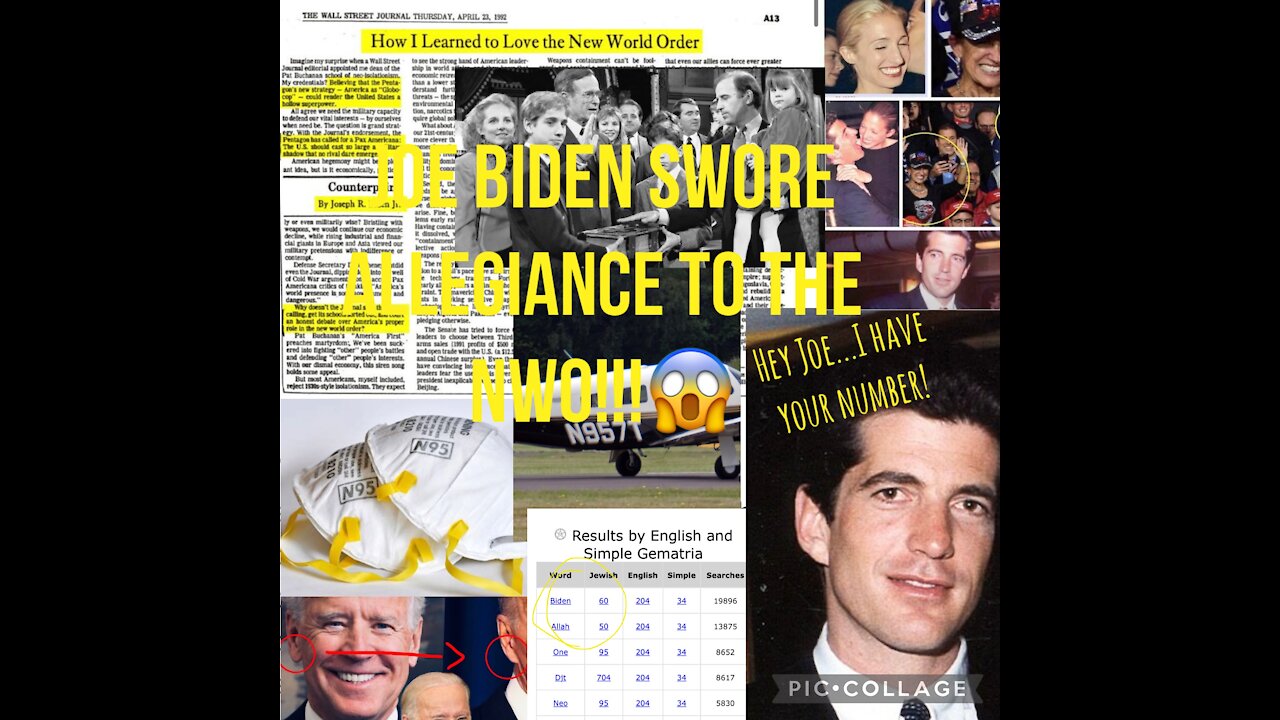 BIDEN SWORE ALLEGIANCE To NWO & JFKJr Evidence