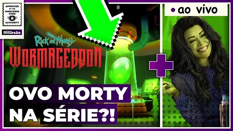 WORMAGEDDON. NOVO JOGO de Rick & Morty ?! + MULHER-HULK e o FUTURO do UCM !!! (INCURSÃO)