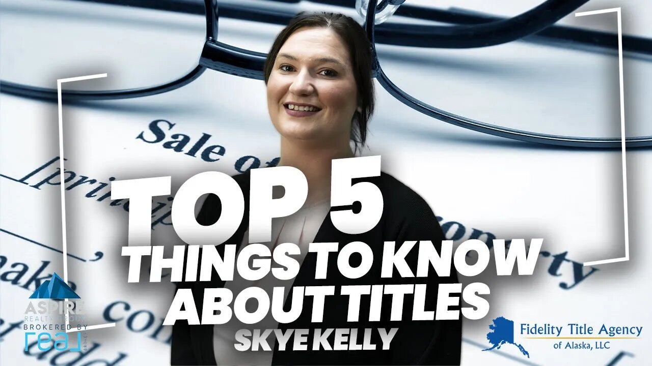 TOP 5 THINGS TO KNOW ABOUT TITLE INSURANCE