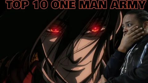 Top 10 Anime One Man Army Reaction