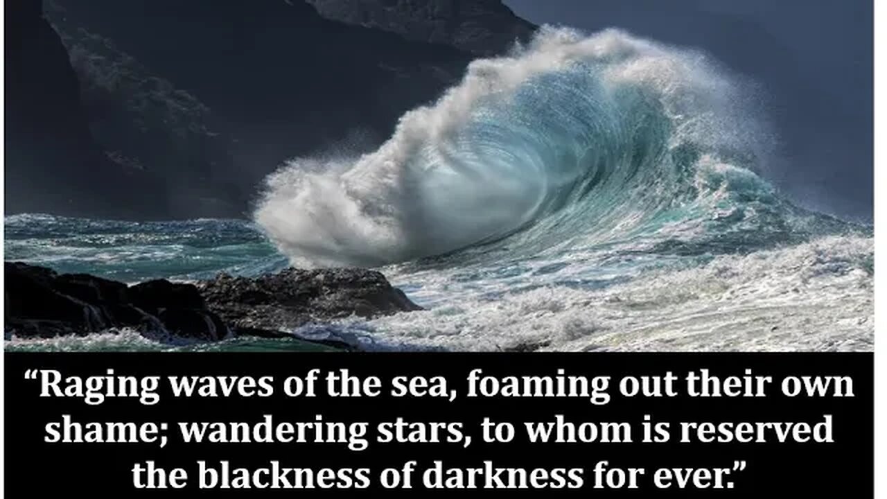 Raging waves and perilous times