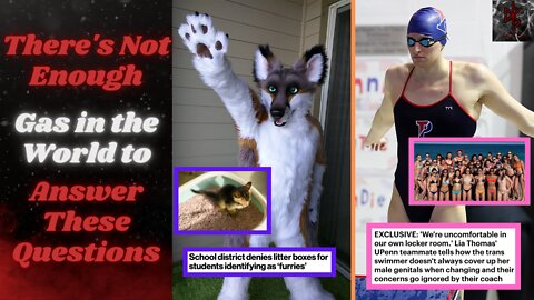 Furries In School Get a Litter Box, FAKE | Lia Thomas Walks Around Hard in Change Room, TRUE