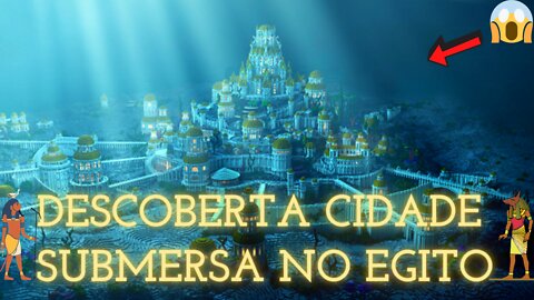 ENCONTRADA CIDADE SUBMERSA NO EGITO