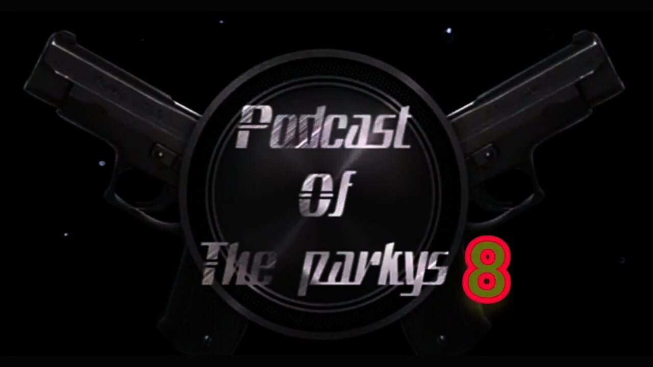 podcast of the parkys episode 8