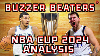 NBA Cup 2024 Analysis | Buzzer Beaters Ep. 28