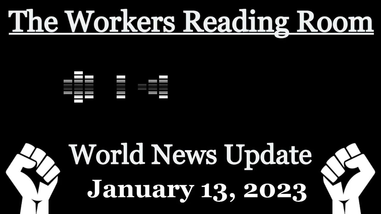 World News Update January 13, 2023