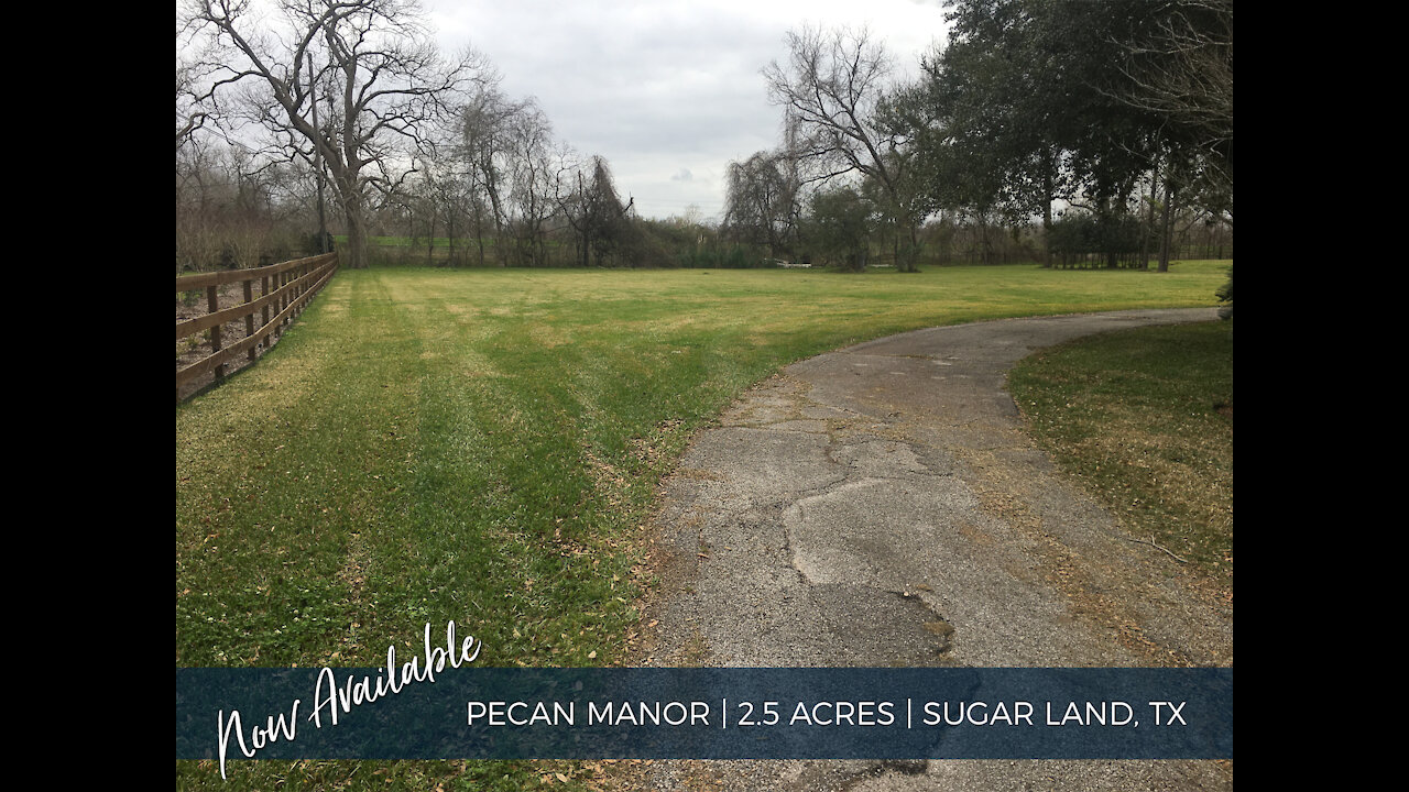 2.53 Acres in Sugar Land