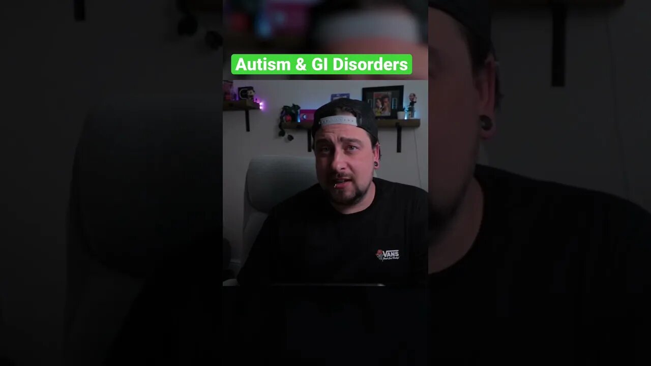 Autism And GI Disorders #autism #actuallyautistic #shorts