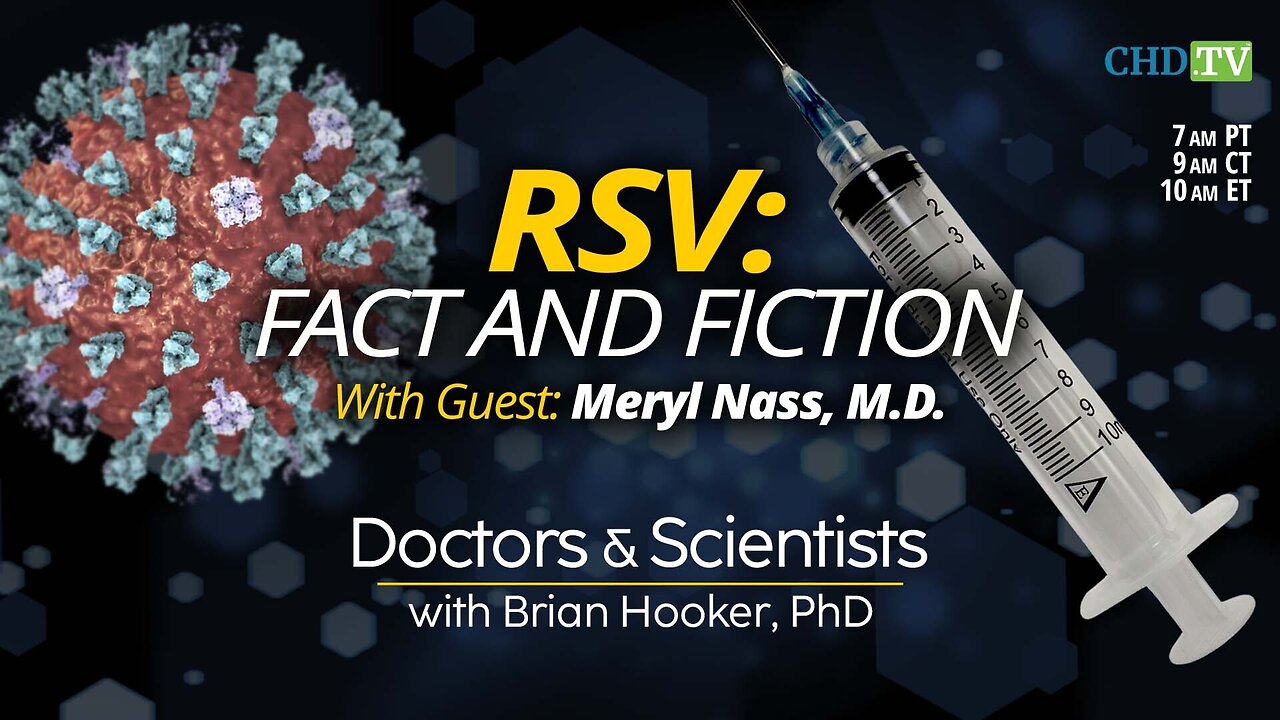 RSV: Fact + Fiction With Meryl Nass, M.D.