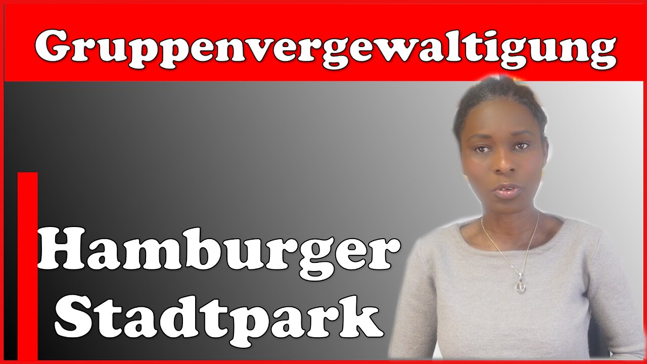 Gruppenvergewaltigung in Hamburger Stadtpark