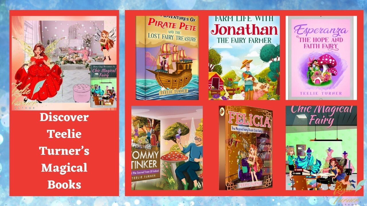 Teelie Turner Author | Discover Teelie Turner’s Magical Books | Teelie Turner