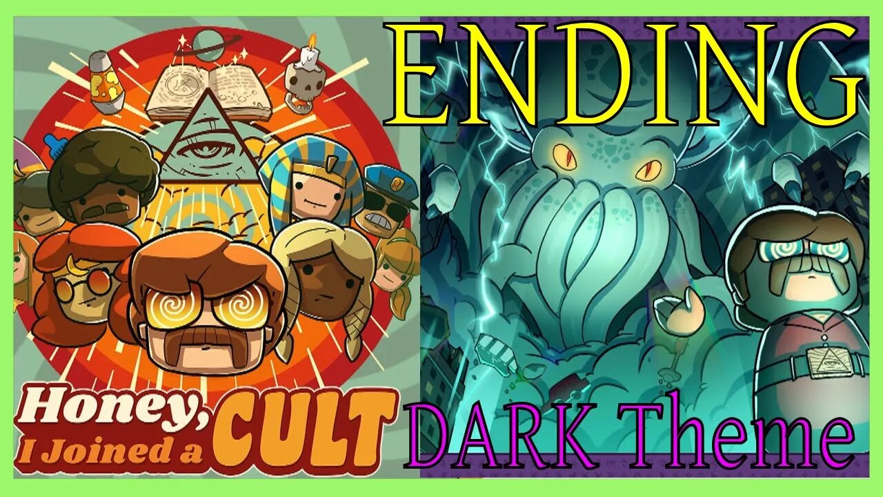 Honey I Joined a Cult - Dark Theme Ending [Early Access]