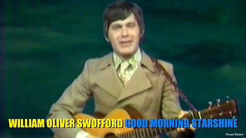 WILLIAM OLIVER SWOFFORD - GOOD MORNING STARSHINE