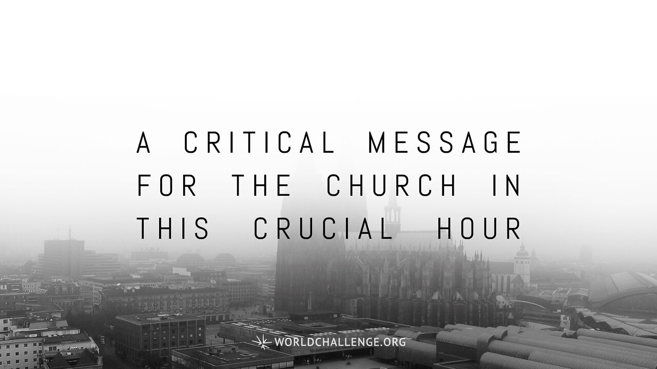 A Critical Message for the Church in This Crucial Hour - Tim Dilena - March 27, 2022