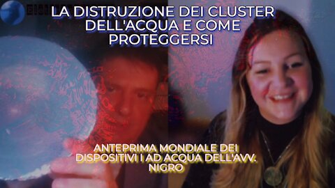 I segreti dei Cluster dell'Acqua per proteggersi dal 5G: L'avv. Nigro ci presenta le protezioni