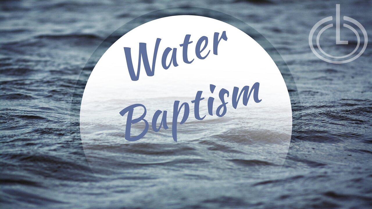 The Power of Water Baptism