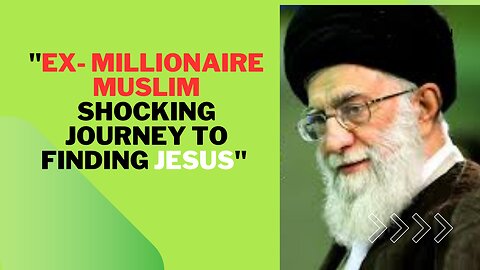 How a Former Muslim Millionaire Found Jesus in a Life-Changing Encounter"