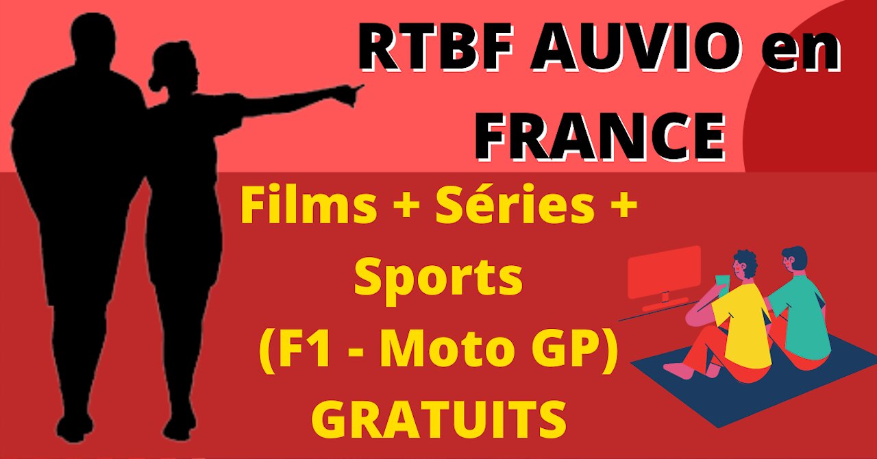 RTBF en FRANCE 📺 Comment regarder la RTBF AUVIO en DIRECT depuis la FRANCE avec un VPN ?