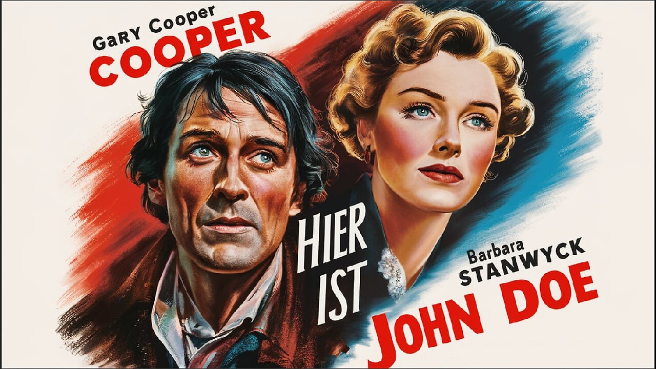 HIER IST JOHN DOE (1941) Gary Cooper, Barbara Stanwyck & Edward Arnold | Komödie | Koloriert