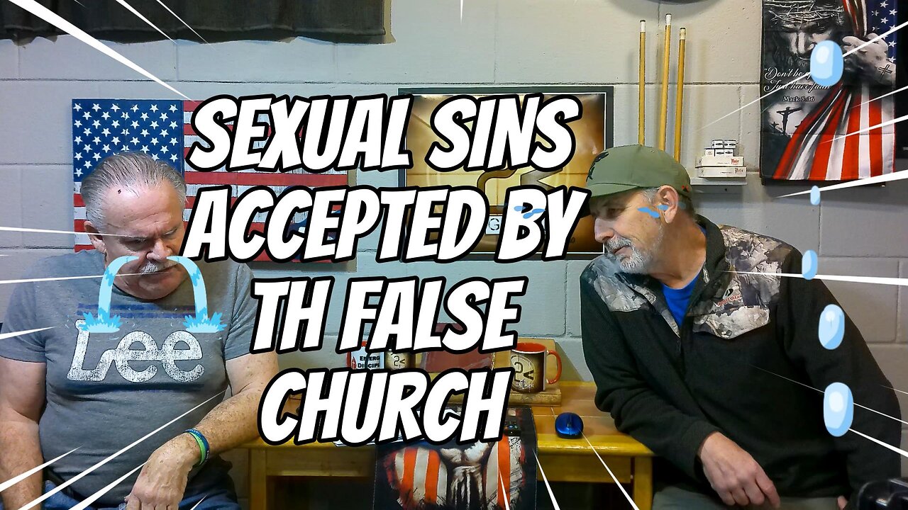 SEXUAL SINS ACCEPTED BY THE "CHURCH"