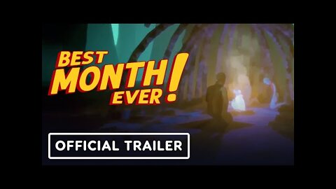 Best Month Ever! - Official Launch Trailer