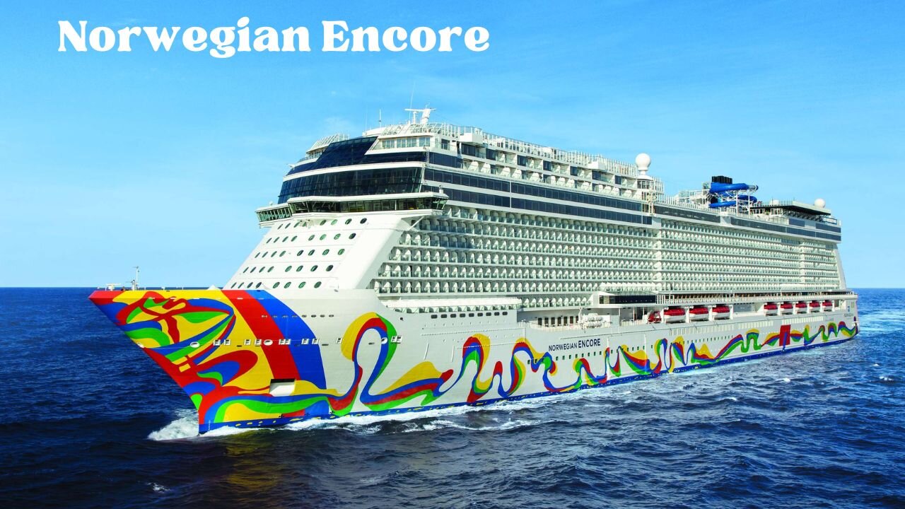 Norwegian Encore | Norwegia Cruise Line