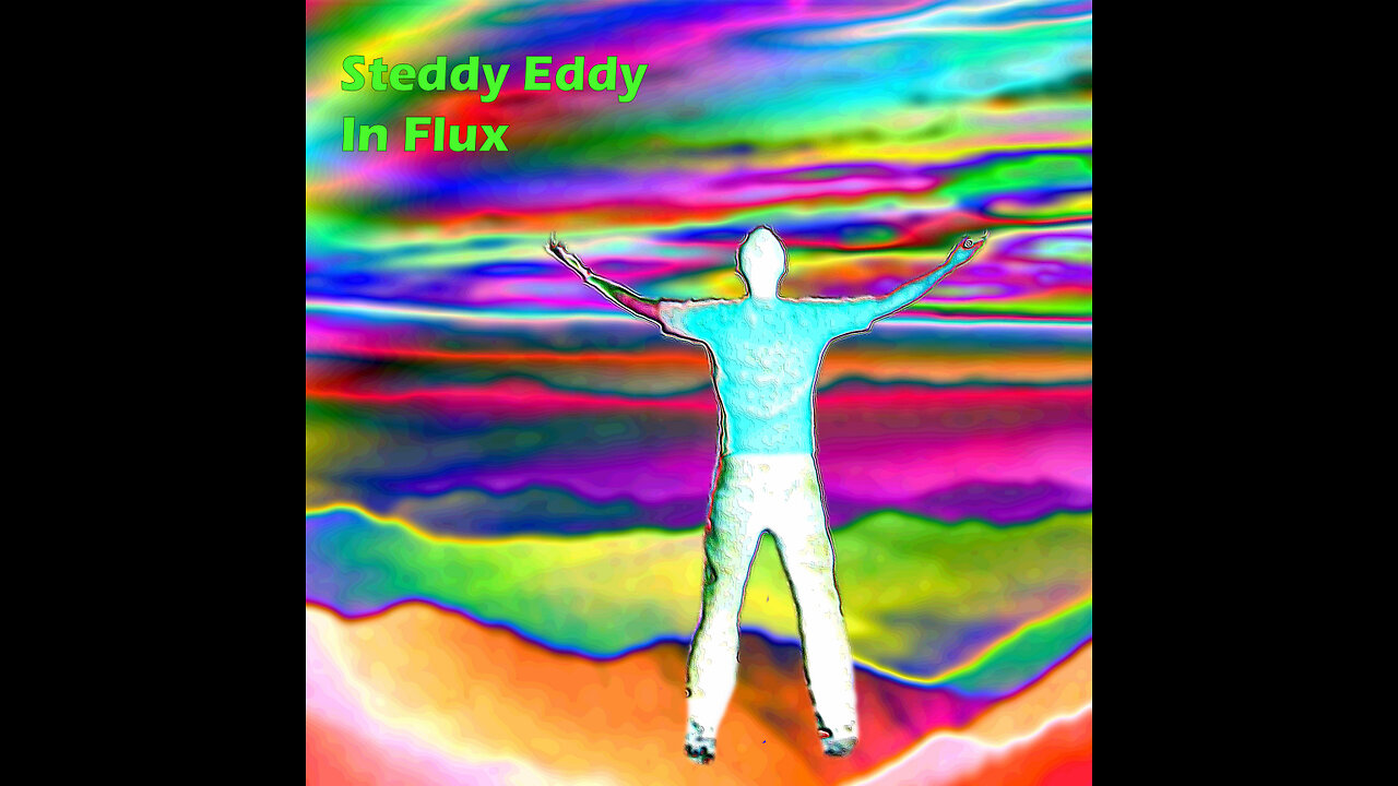 In Flux