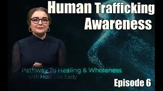 Pathway To Healing EP006