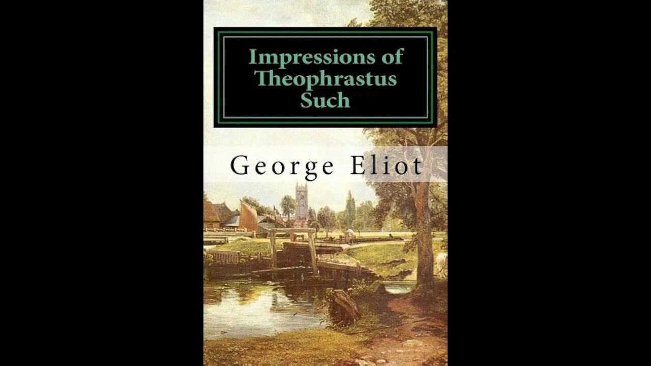 Impressions of Theophrastus Such by George Eliot - Audiobook