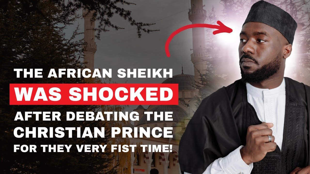 An African Sheikh was Shocked After Debating the Christian Prince for the Very First Time