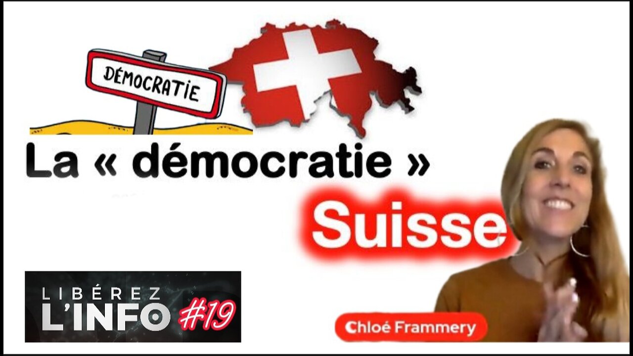 LA "DÉMOCRATIE " SUISSE (version 40 min)