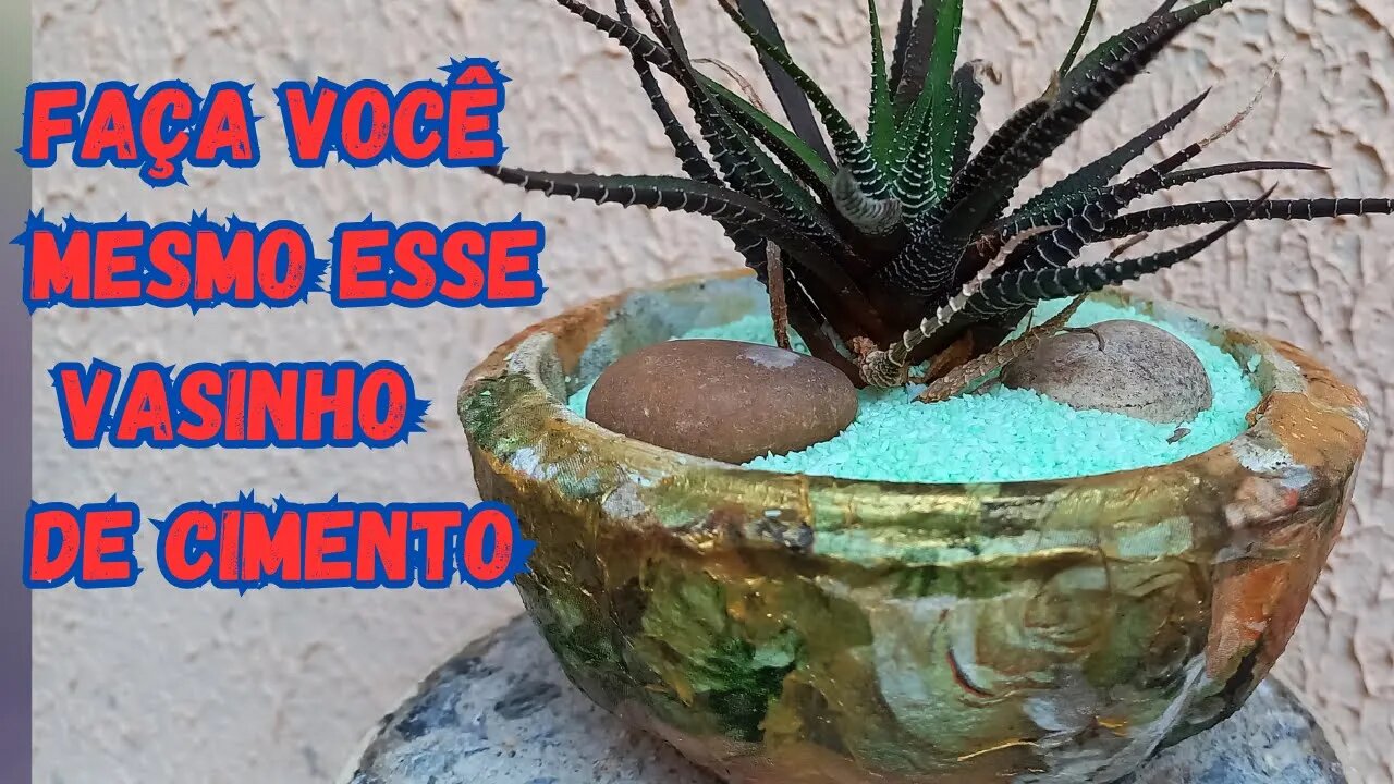 MINI VASO DE CIMENTO COM DECOUPAGE/DIY/PLANT VASE/FAÇA PRA VOCÊ MESMA, PRA VENDER OU PRESENTEAR