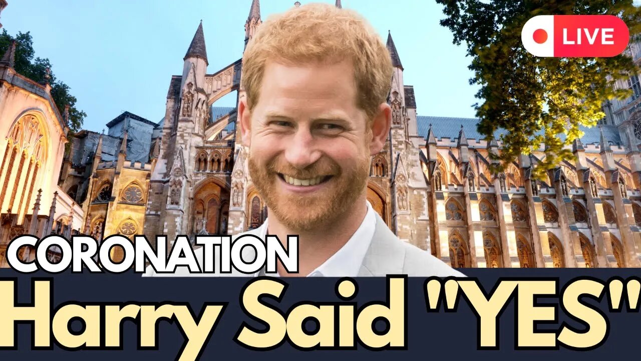 BREAKING NEWS: PRINCE HARRY SAID "YES" TO THE CORONATION