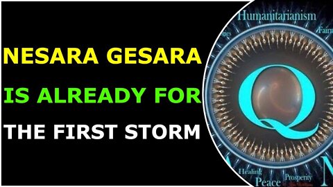 NESARA GESARA IS ALREADY FOR THE FIRST STORM - TRUMP NEWS