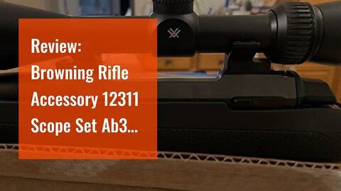 Review: Browning Rifle Accessory 12311 Scope Set Ab3 Low Matte 1"