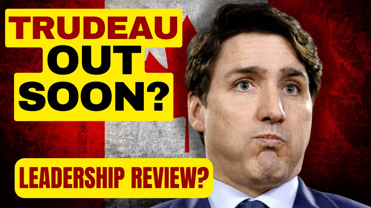 Trudeau Out? Liberal MP Calls For Leadership Review