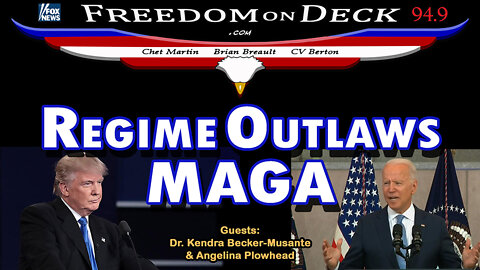 Regime Outlaws MAGA