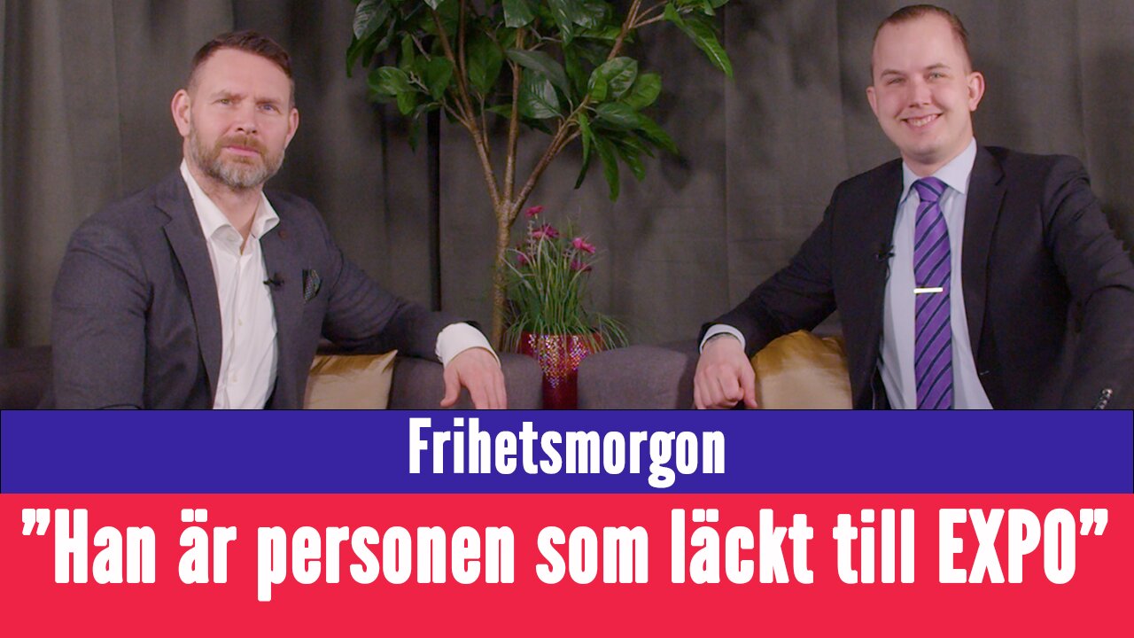 Frihetsmorgon - "Detta är personen som läckt till vänsterextrema EXPO"